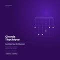Chords That Move — Acordes Que Se Mueven